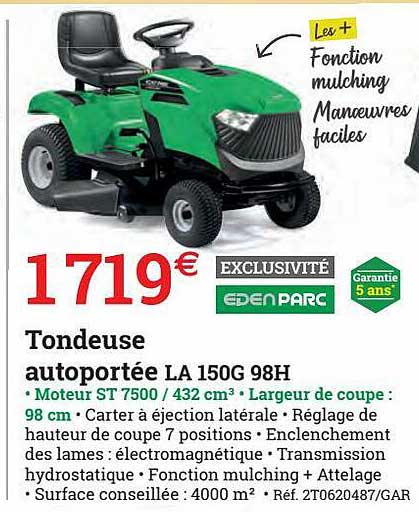 tondeuse autoportée la 150g 98h eden parc