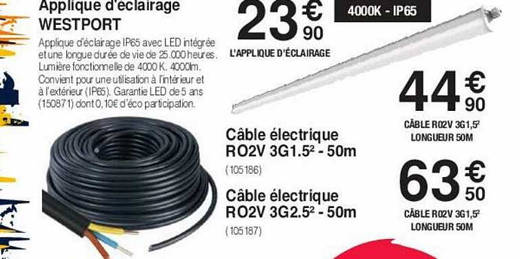 applique d'éclairage westport, l'applique d'éclairage, câble électrique r02v 3g1.5² - 50m, câble électrique rO2.5² - 50m