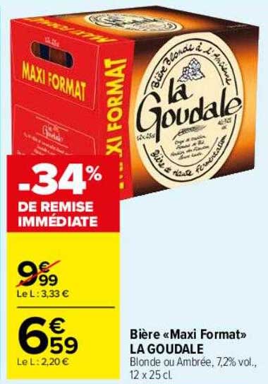 Bière «maxi Format» La Goudale