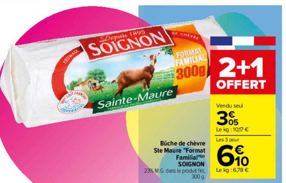 bûche de chèvre ste maure "format familial" soignon