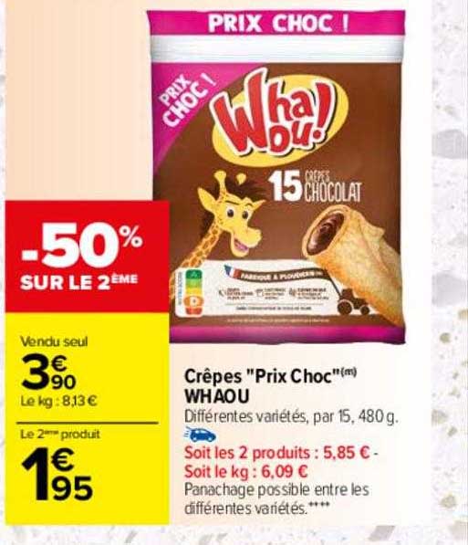 crêpes "prix choc" whaou