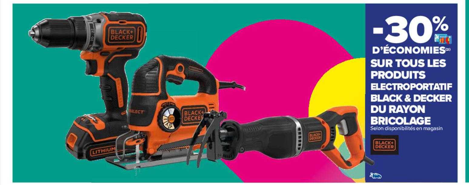 électroportatif black & decker du rayon bricolage black+decker