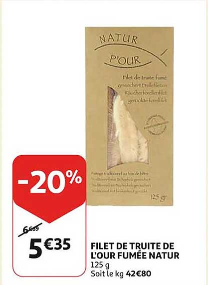 filet de truite de l'our fumée natur
