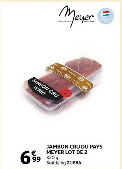 jambon cru du pays meyer lot de 2