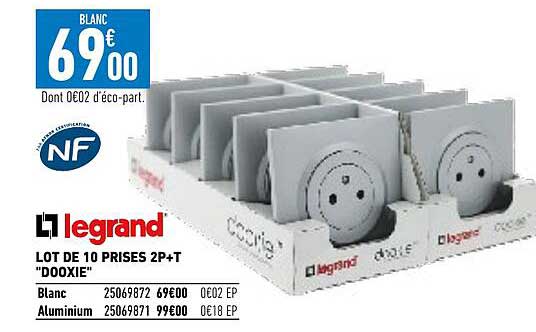 lot de 10 prises 2p+t "dooxie" legrand