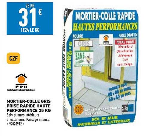 mortier-colle gris prise rapide haute performance 25 kg