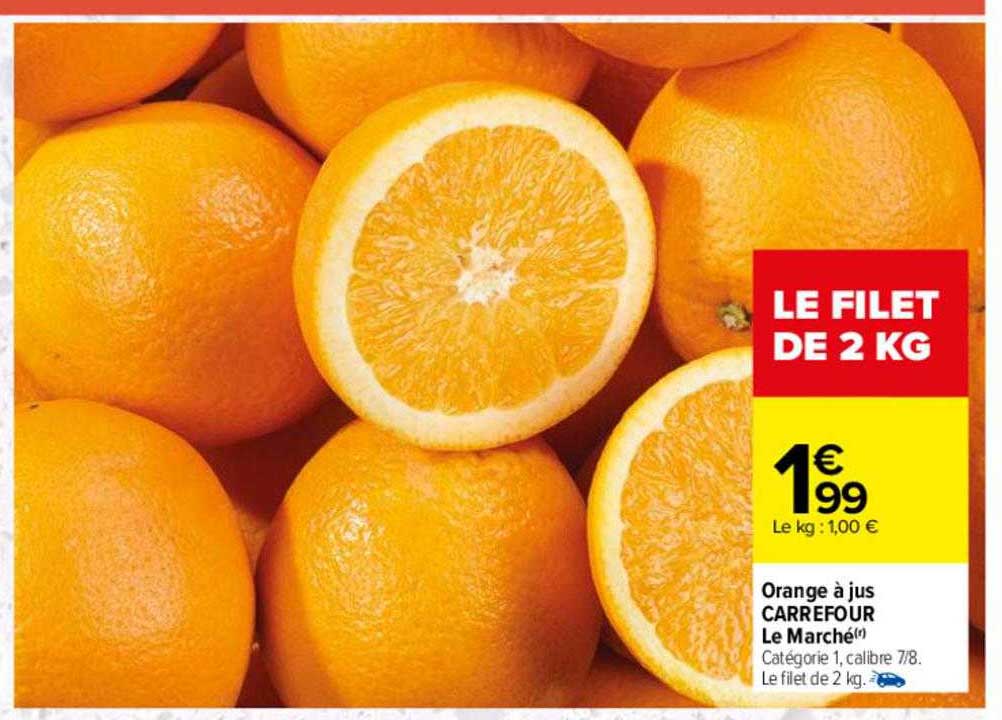 Orange à Jus Carrefour Le Marché