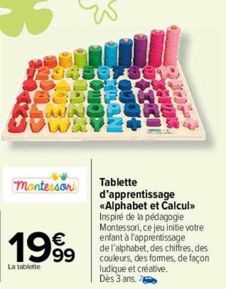 tablette d'apprentissage «alphabet et calcul» montessori