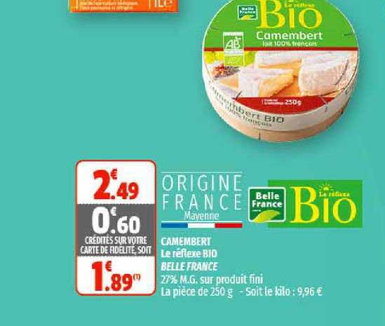 camembert le réflexe bio belle france