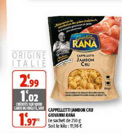 cappelletti jambon cru giovanni rana