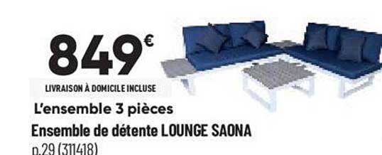 ensemble de détente lounge saona