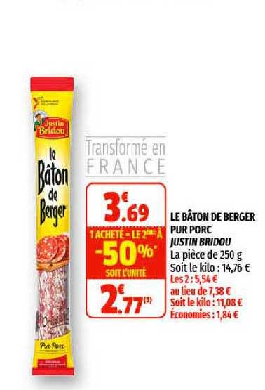 le bâton de berger pur porc justin bridou