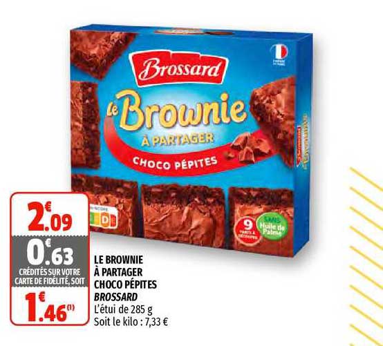 le brownie à partager choco pépites brossard