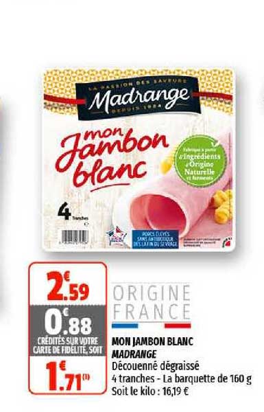 mon jambon blanc madrange