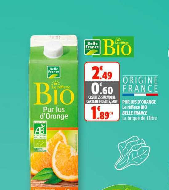 Pur Jus D'orange Le Réflexe Bio Belle France