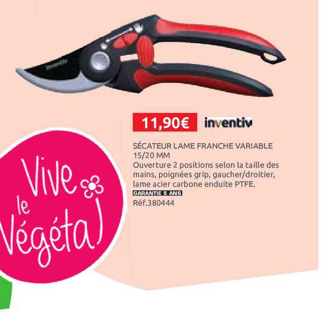 sécateur lame franche variable inventiv