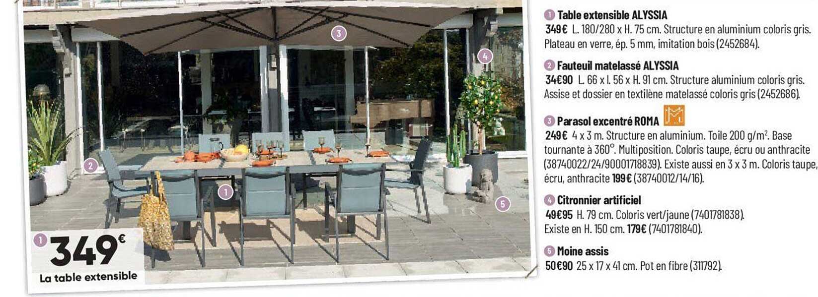 table extensible alyssia, fauteuil matelassé alyssia, parasol excentré roma, citronnier artificiel, moine assis