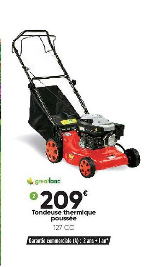 tondeuse thermique poussée greatland