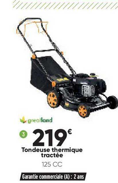 tondeuse thermique tractée greatland