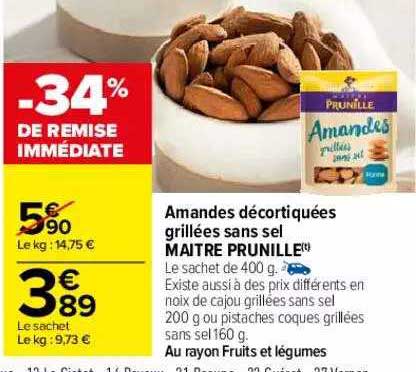 amandes décortiquées grillées sans sel maitre prunille -34% de remise immédiate