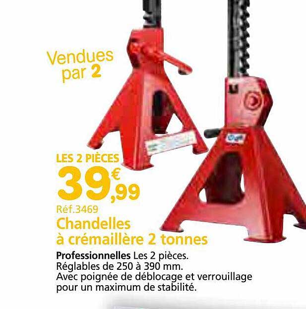 chandelles à crémaillère 2 tonnes