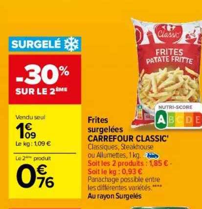 Frites Surgelées Carrefour Classic -30% Sur Le 2ème