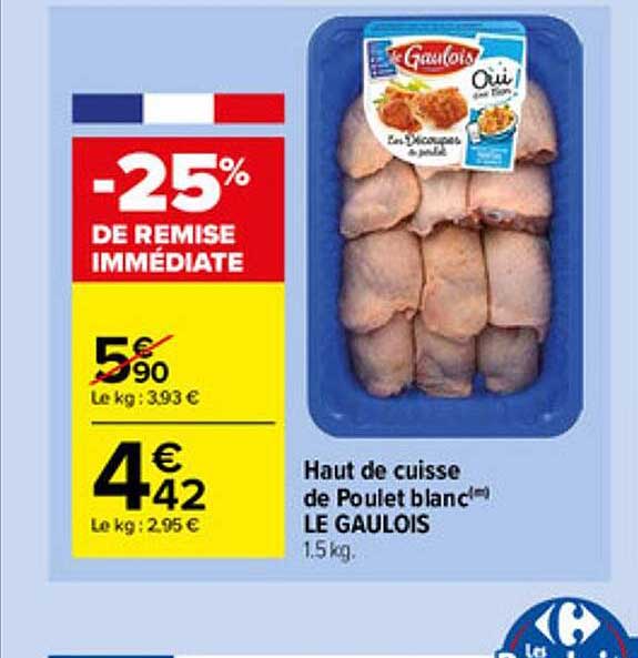 Haut De Cuisse De Poulet Blanc Le Gaulois