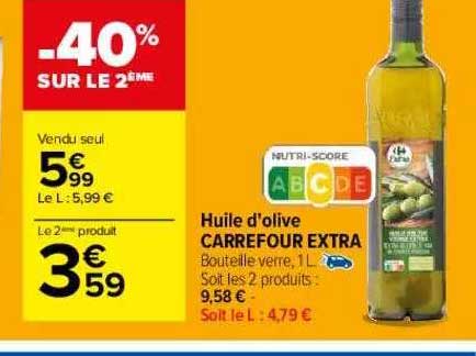 Huile D'olive Carrefour Extra -40% Sur Le 2ème