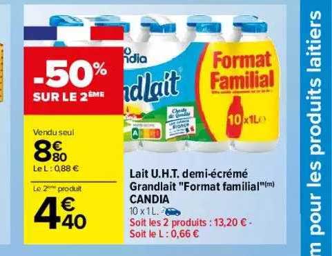 lait u.h.t. demi-écrémé grandlait "format familial" candia -50% sur le 2ème