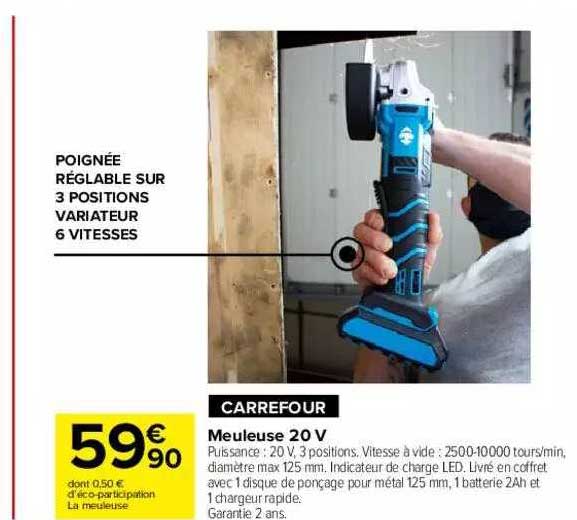 Meuleuse 20 V Carrefour