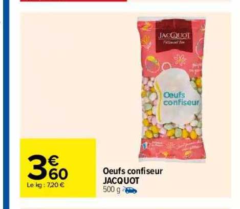 Oeufs Confiseur Jacquot