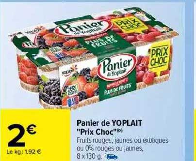 panier de yoplait "prix choc"