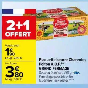 plaquette beurre charentes poitou a.o.p. grand fermage 2+1 offert
