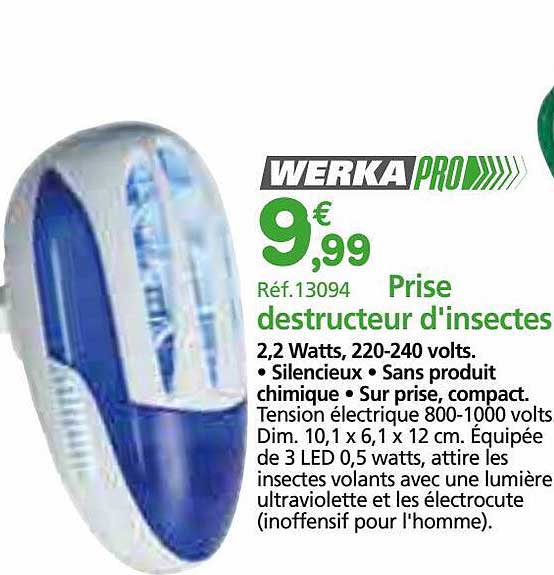 prise destructeur d'insectes werka pro