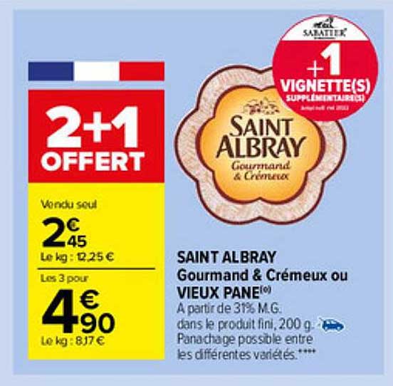 Saint Albray Gourmand & Crémeux Ou Vieux Pané