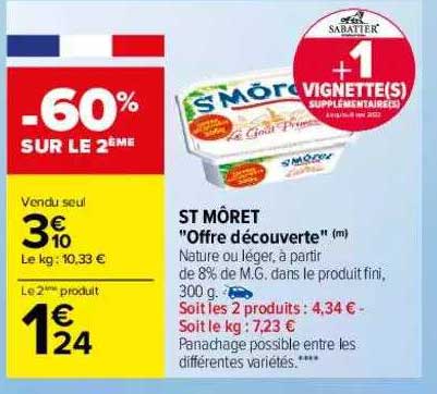 st môret "offre découverte" -60% sur le 2ème