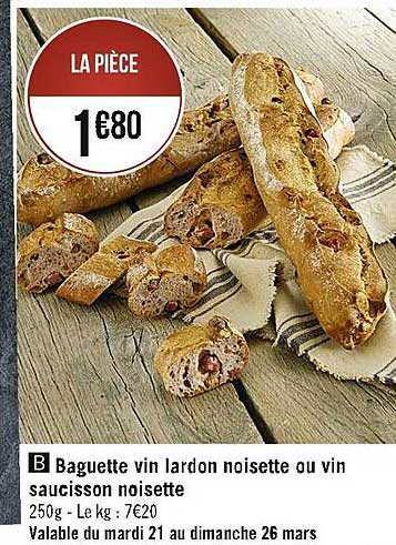 Baguette Vin Lardon Noisette Ou Vin Saucisson Noisette