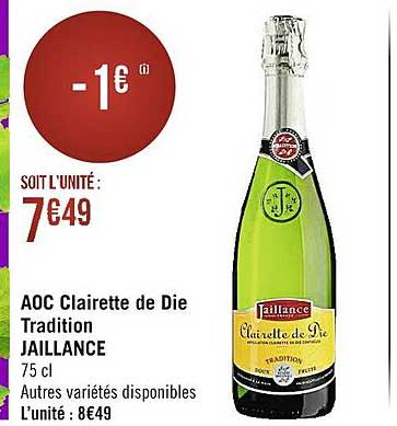 aoc clairette de die tradition jaillance