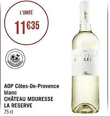 aop côtes-de-provence blanc château mouresse la réserve