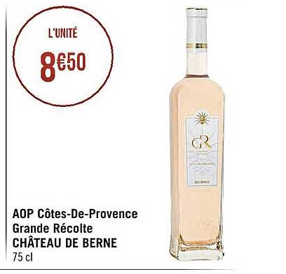 aop côtes-de-provence grande récolte château de berne