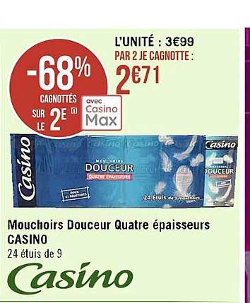 mouchoirs douceur quatre épaisseurs casino