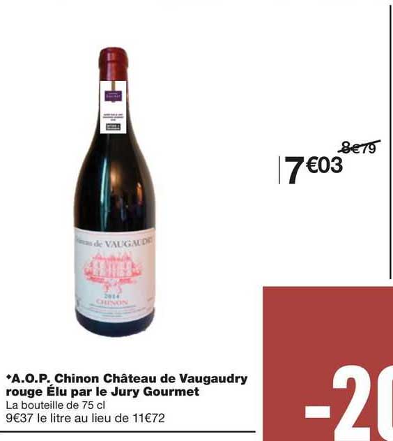 a.o.p. chinon château de vaugaudry rouge élu par le jury gourmet