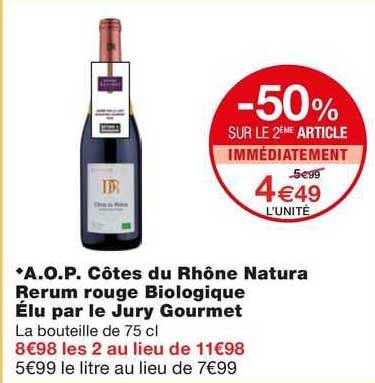 a.o.p. côtes du rhône natura rerum rouge biologique élu par le jury gourmet