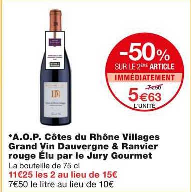 a.o.p. côtes du rhône villages grand vin dauvergne & ranvier rouge élu par le jury gourmet