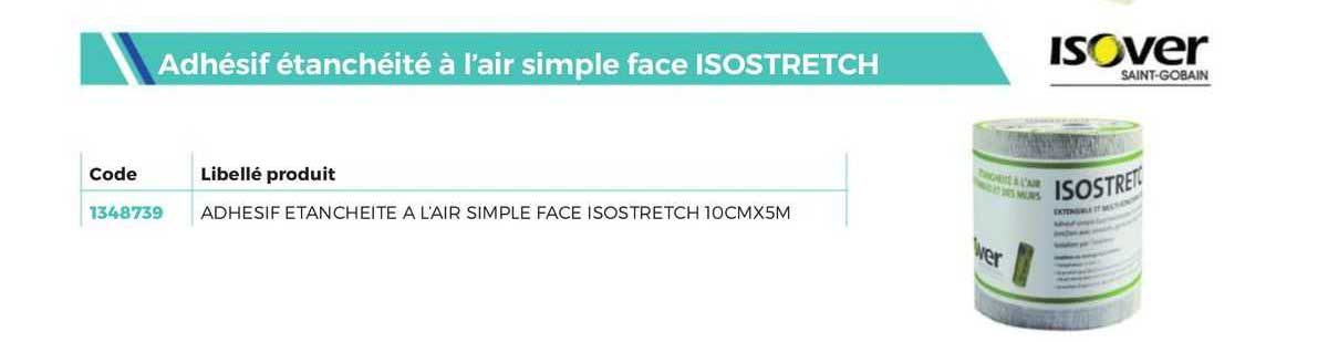 Adhésif étanchéité à L'air Simple Face Isostretch Isover