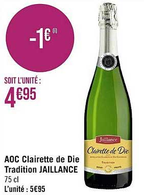 aoc clairette de die tradition jaillance