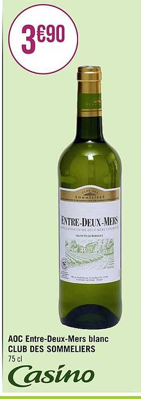 aoc entre-deux-mers blanc club des sommeliers