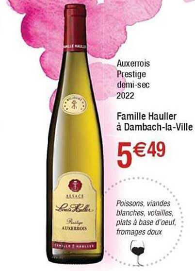 auxerroir prestige demi-sec 2022 famille hauller à dambach-la-ville