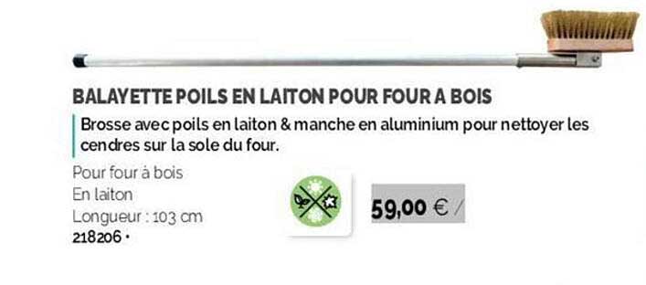 balayette poils en laiton pour four à bois