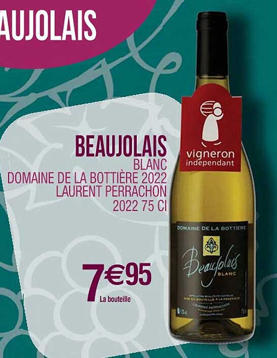 beaujolais blanc domaine de la bottière 2022 laurent perrachon 2022